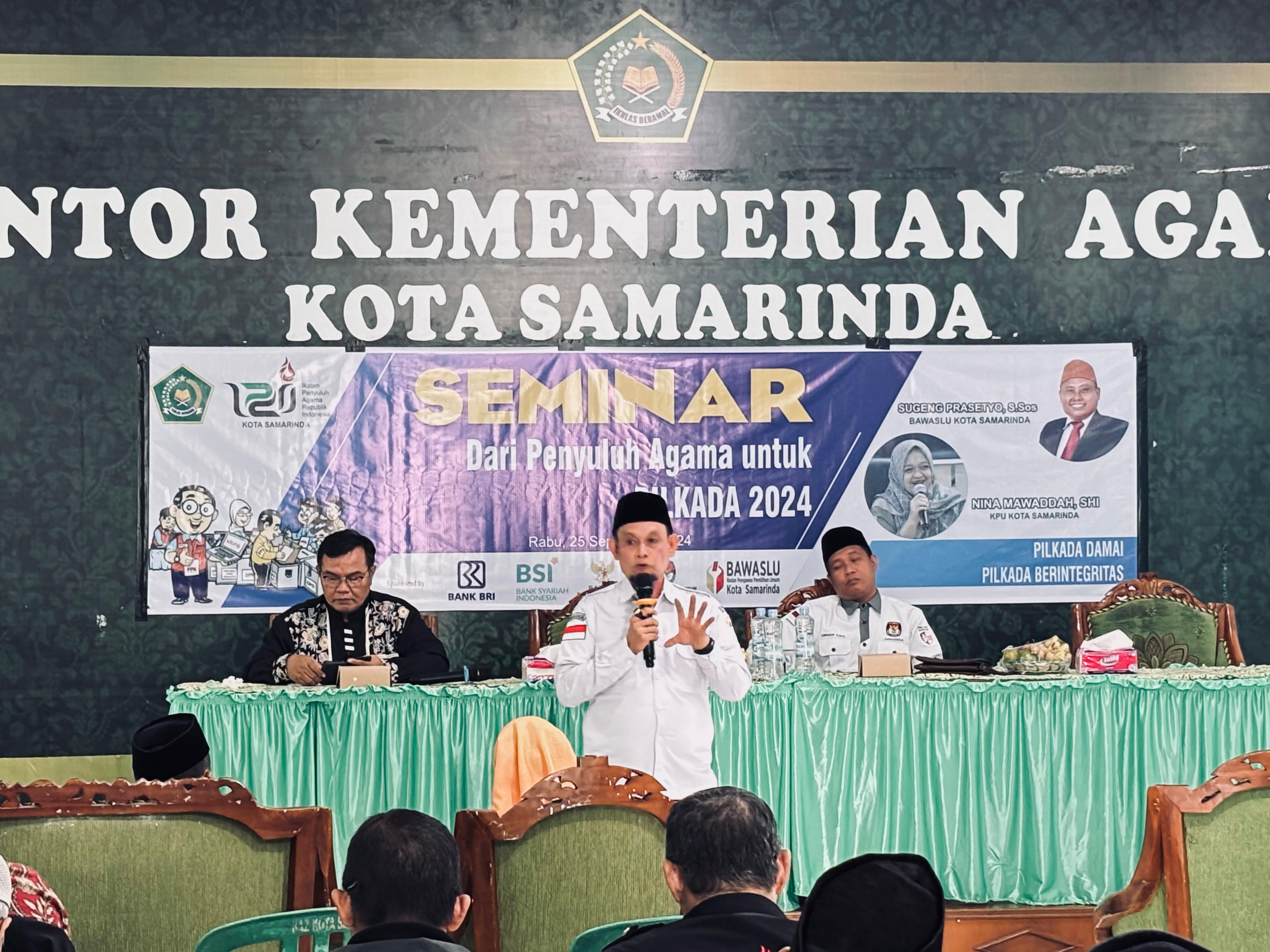 Ketua Bawaslu Kota Samarinda, Abdul Muin, menjadi narasumber dalam seminar bertajuk "Penyuluh Agama untuk Pilkada Tahun 2024" yang diselenggarakan oleh Kantor Kementerian Agama Kota Samarinda.